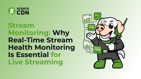 Stream Monitoring: Why Real-Time Stream Health Monitoring Is Essential for Live Streaming